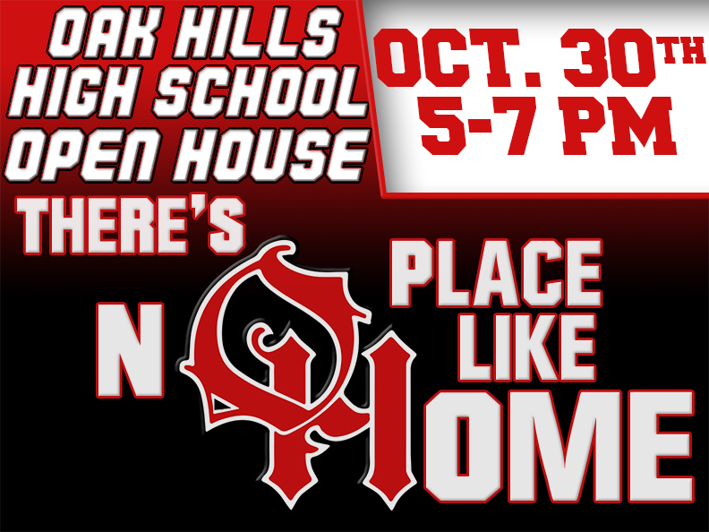 Oak Hills High School Open House