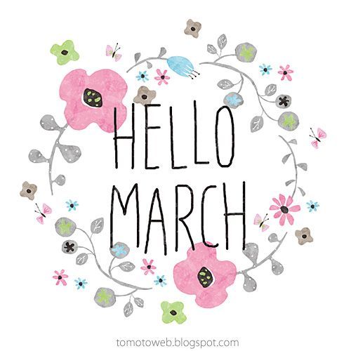 Hello March